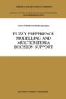 Fuzzy Preference Modelling and Multicriteria Decision Support - Book
