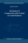 Mechanics of Components with Treated or Coated Surfaces - Book