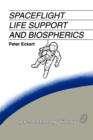 Spaceflight Life Support and Biospherics - Book