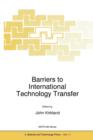 Barriers to International Technology Transfer - Book