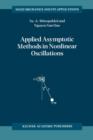 Applied Asymptotic Methods in Nonlinear Oscillations - Book