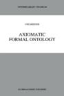 Axiomatic Formal Ontology - Book