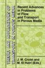 Recent Advances in Problems of Flow and Transport in Porous Media - Book