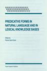 Predicative Forms in Natural Language and in Lexical Knowledge Bases - Book