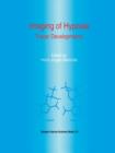 Imaging of Hypoxia : Tracer Developments - Book