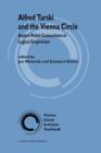 Alfred Tarski and the Vienna Circle : Austro-Polish Connections in Logical Empiricism - Book