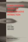 Computational Models of Mixed-Initiative Interaction - Book