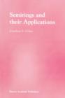 Semirings and their Applications - Book