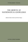 The Growth of Mathematical Knowledge - Book