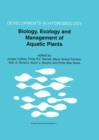 Biology, Ecology and Management of Aquatic Plants : Proceedings of the 10th International Symposium on Aquatic Weeds, European Weed Research Society - Book