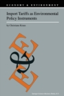 Import Tariffs as Environmental Policy Instruments - Book