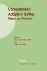 Computerized Adaptive Testing: Theory and Practice - Book