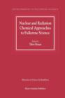 Nuclear and Radiation Chemical Approaches to Fullerene Science - Book