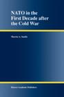 NATO in the First Decade after the Cold War - Book