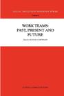 Work Teams: Past, Present and Future - Book
