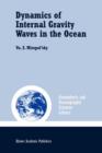 Dynamics of Internal Gravity Waves in the Ocean - Book