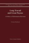 Long Travail and Great Paynes : A Politics of Reformation Revision - Book