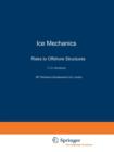 Ice Mechanics and Risks to Offshore Structures - Book