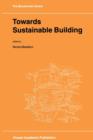 Towards Sustainable Building - Book