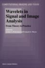 Wavelets in Signal and Image Analysis : From Theory to Practice - Book