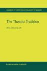 The Thomist Tradition - Book