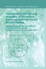 Mathematical and Physical Modelling of Microwave Scattering and Polarimetric Remote Sensing : Monitoring the Earth's Environment Using Polarimetric Radar: Formulation and Potential Applications - Book