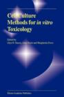 Cell Culture Methods for In Vitro Toxicology - Book