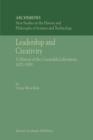 Leadership and Creativity : A History of the Cavendish Laboratory, 1871-1919 - Book