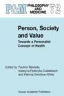 Person, Society and Value : Towards a Personalist Concept of Health - Book