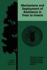 Mechanisms and Deployment of Resistance in Trees to Insects - Book