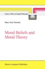 Moral Beliefs and Moral Theory - Book