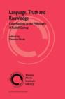 Language, Truth and Knowledge : Contributions to the Philosophy of Rudolf Carnap - Book