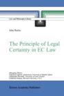 The Principle of Legal Certainty in EC Law - Book