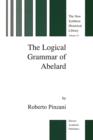 The Logical Grammar of Abelard - Book