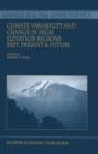 Climate Variability and Change in High Elevation Regions: Past, Present & Future - Book