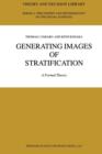 Generating Images of Stratification : A Formal Theory - Book