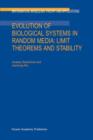 Evolution of Biological Systems in Random Media: Limit Theorems and Stability - Book