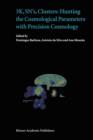 3K, SN's, Clusters: Hunting the Cosmological Parameters with Precision Cosmology - Book