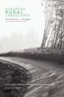 European Rural Landscapes : Persistence and Change in a Globalising Environment - Book