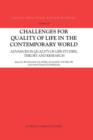 Challenges for Quality of Life in the Contemporary World : Advances in quality-of-life studies, theory and research - Book