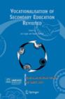 Vocationalisation of Secondary Education Revisited - Book
