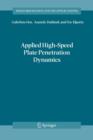 Applied High-Speed Plate Penetration Dynamics - Book