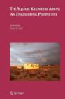 The Square Kilometre Array: An Engineering Perspective - Book