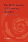 The Epidemiology of Alimentary Diseases - Book