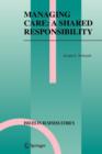 Managing Care: A Shared Responsibility - Book