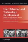 User Behavior and Technology Development : Shaping Sustainable Relations Between Consumers and Technologies - Book