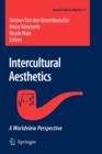 Intercultural Aesthetics : A Worldview Perspective - Book