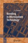 Bonding in Microsystem Technology - Book