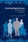 Informing Digital Futures : Strategies for Citizen Engagement - Book