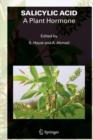 SALICYLIC ACID - A Plant Hormone - Book